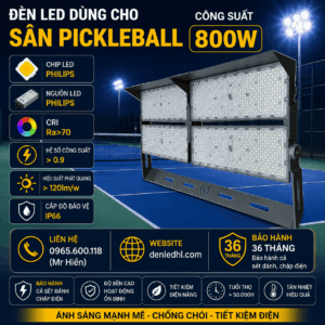 Đèn Dùng Cho Sân Pickleball 800w denledhl liên hệ 0965600118